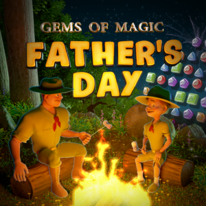 Gems of Magic: Father's Day